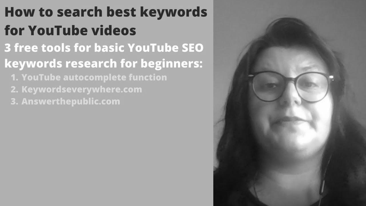 Basic web optimization for YouTube |  Find the best keywords for your YouTube videos |  Get extra views on YouTube