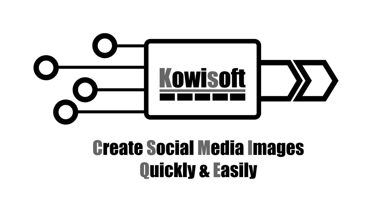 Create Social Media Pictures – Quickly and Easily – Kowisoft SEO TV