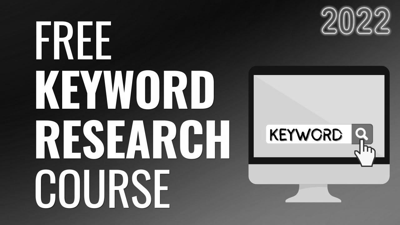 Free Key phrase Research Course for 2022 – Key phrase Research for website positioning, Tools, & Google Adverts