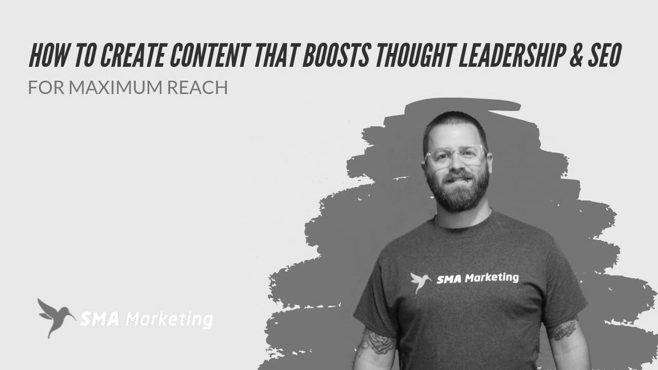 How To Create Content material That Boosts Thought Leadership & SEO