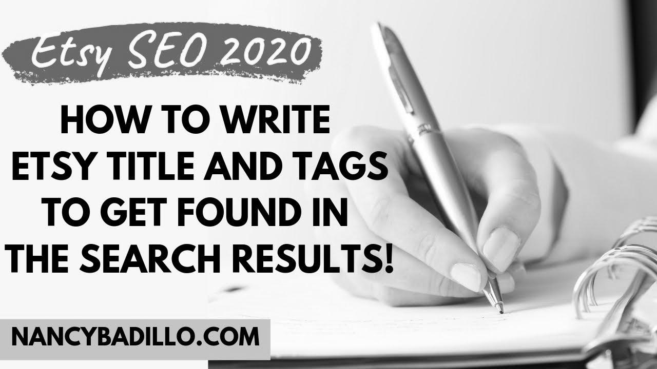 Etsy search engine optimization 2020 – How To Write Etsy Title and Tags To Get Found In Search Outcomes