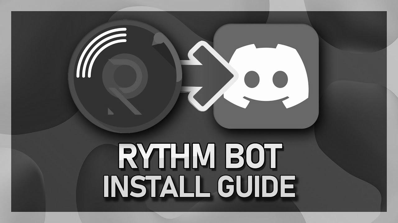 How To Install & Use Rythm Music Bot in your Discord Channel